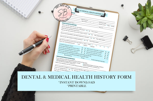 Dental and Medical Health History Intake Form