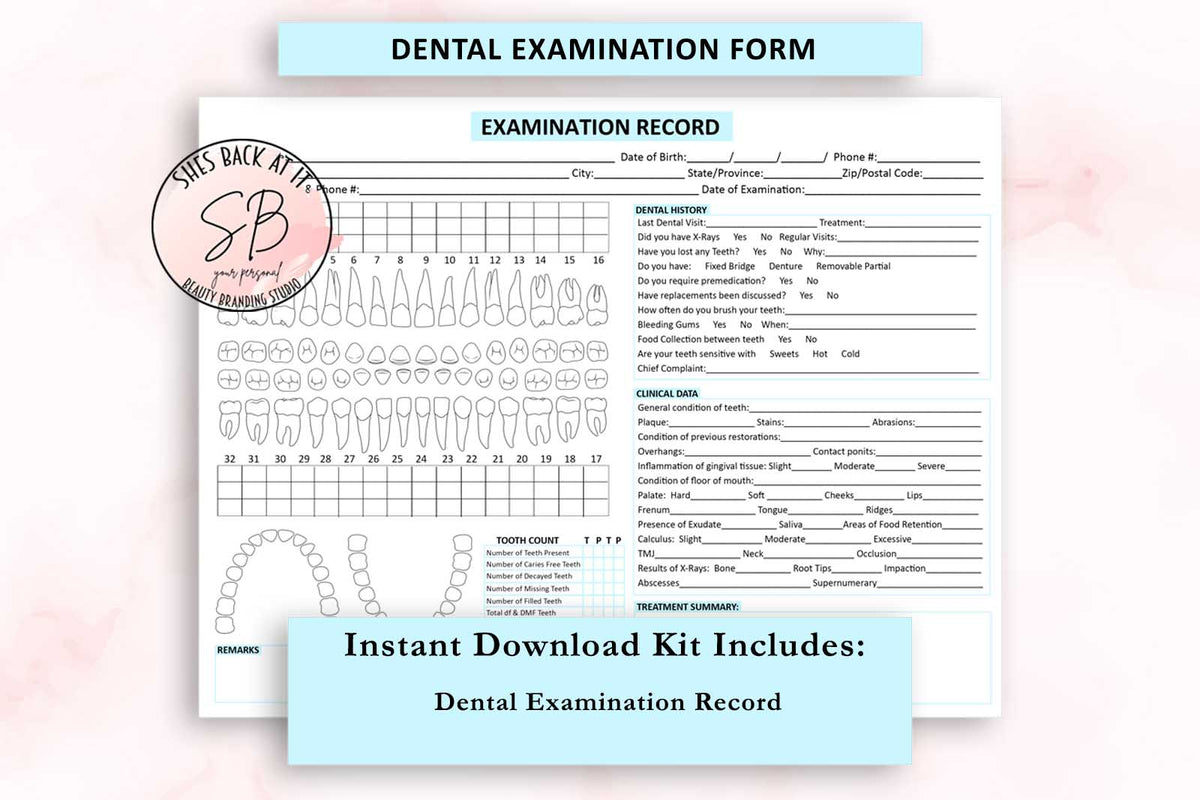 Dental Examination Form | ShesBackAtIt | Printable Spa, Salon and Esthetician Client Forms for Free Printable Dental Charting Forms